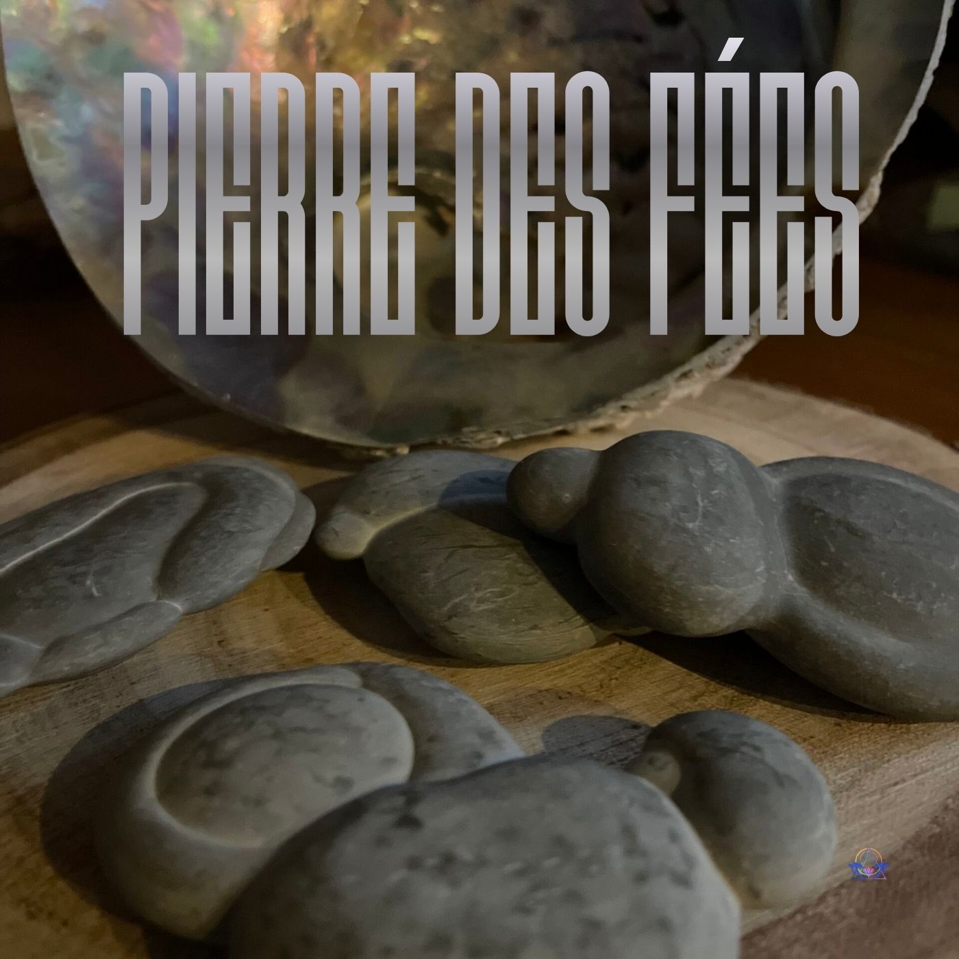 Chronique Pierre des Fées Lithothérapie